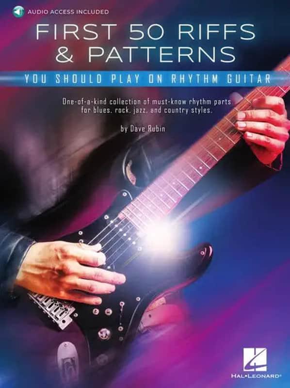 Hal Leonard First 50 Riffs and Patterns You Should Play on Rhy...